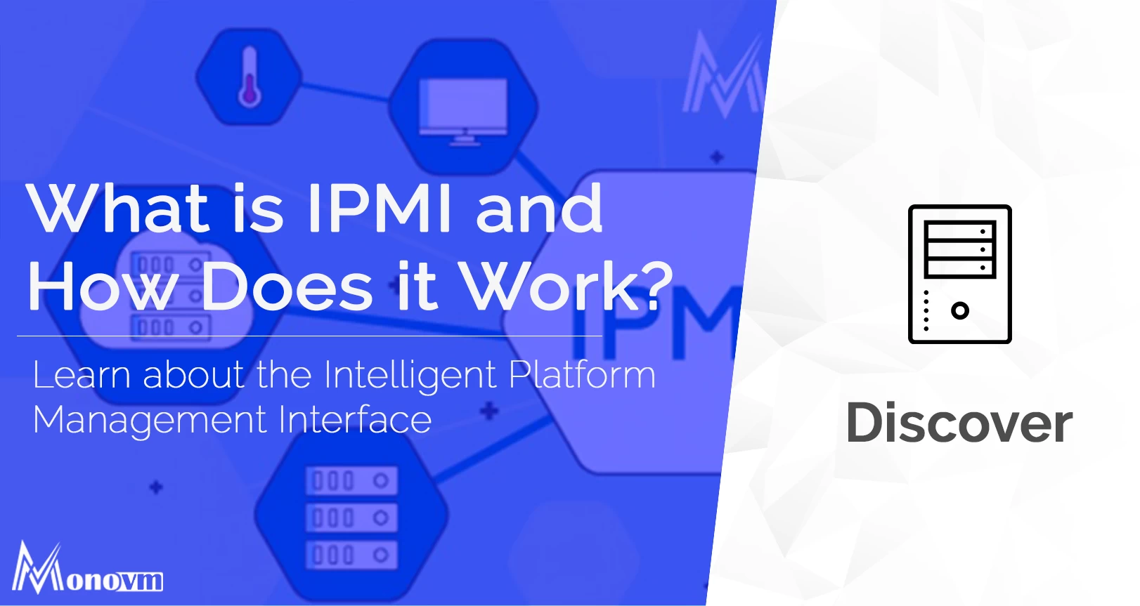 What is IPMI?